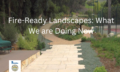 Fire-Ready Landscapes What We are Doing Now2